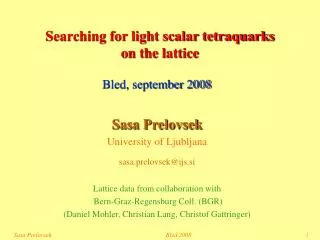 Searching for light scalar tetraquarks on the lattice