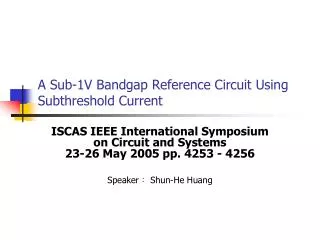 A Sub-1V Bandgap Reference Circuit Using Subthreshold Current