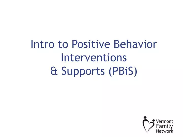 intro to positive behavior interventions supports pbis