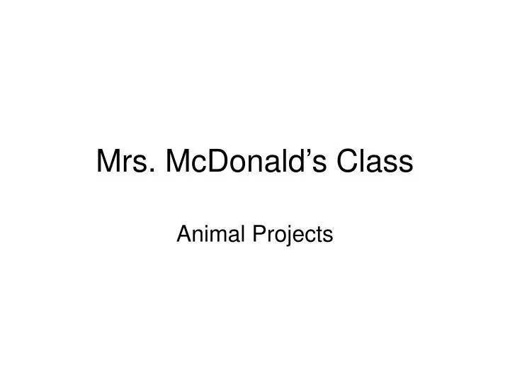 mrs mcdonald s class