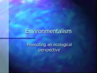 Environmentalism