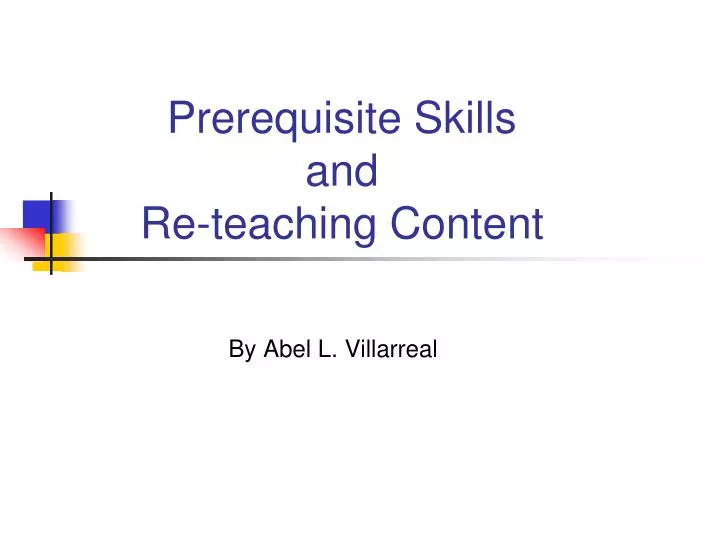 prerequisite skills and re teaching content