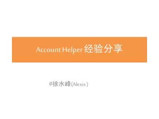 Account Helper ????