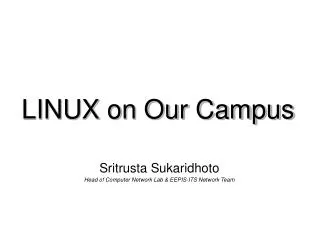 sritrusta sukaridhoto head of computer network lab eepis its network team