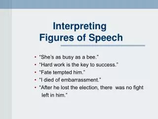 Interpreting Figures of Speech