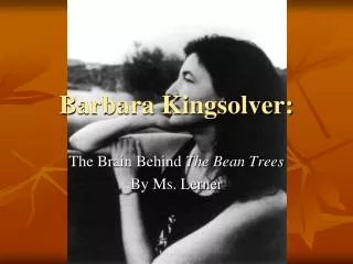 Barbara Kingsolver: