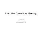 Executive Committee Meeting Highlights – Orlando, June 16, 2009 - slide 1