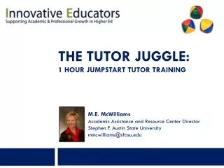 The tutor juggle: 1 HOUR JUMPSTART TUTOR TRAINING