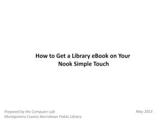 How to Get a Library eBook on Your Nook Simple Touch