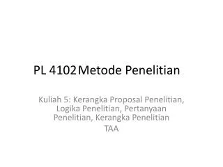 pl 4102 metode penelitian