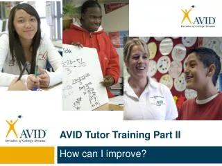 AVID Tutor Training Part II
