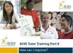 AVID Tutor Training Part II - slide 1