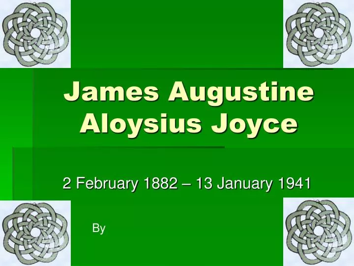 james augustine aloysius joyce