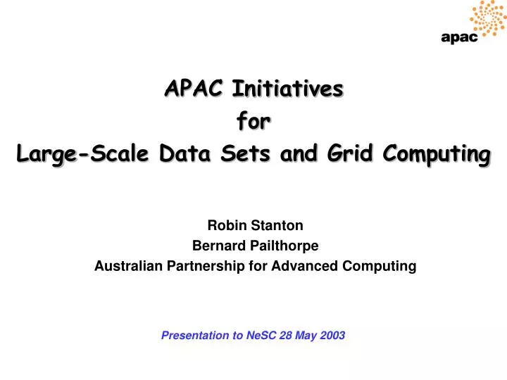 apac initiatives for large scale data sets and grid computing