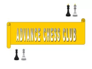 ADVANCE CHESS CLUB