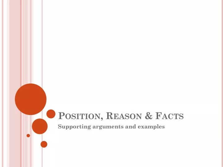 position reason facts