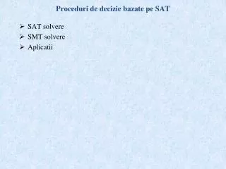 proceduri de decizie bazate pe sat