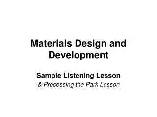 Materials Design and Development