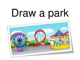 draw a park