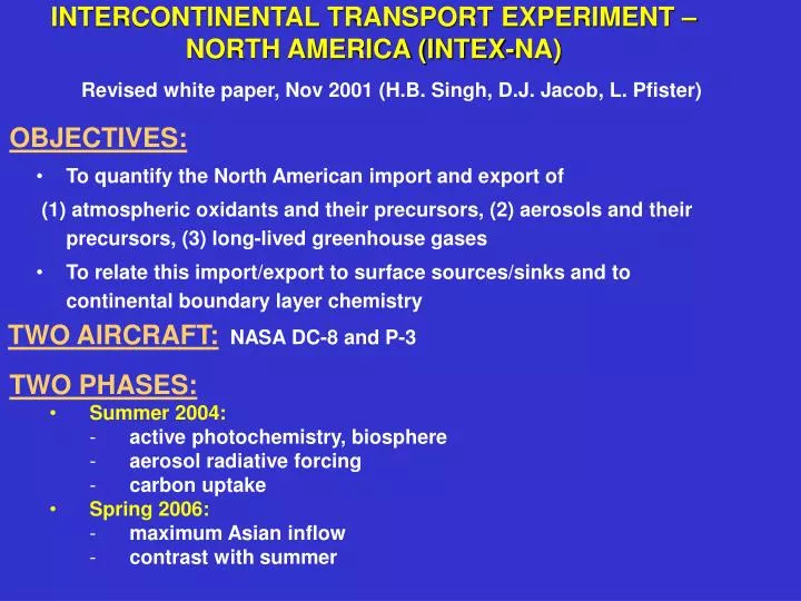 intercontinental transport experiment north america intex na