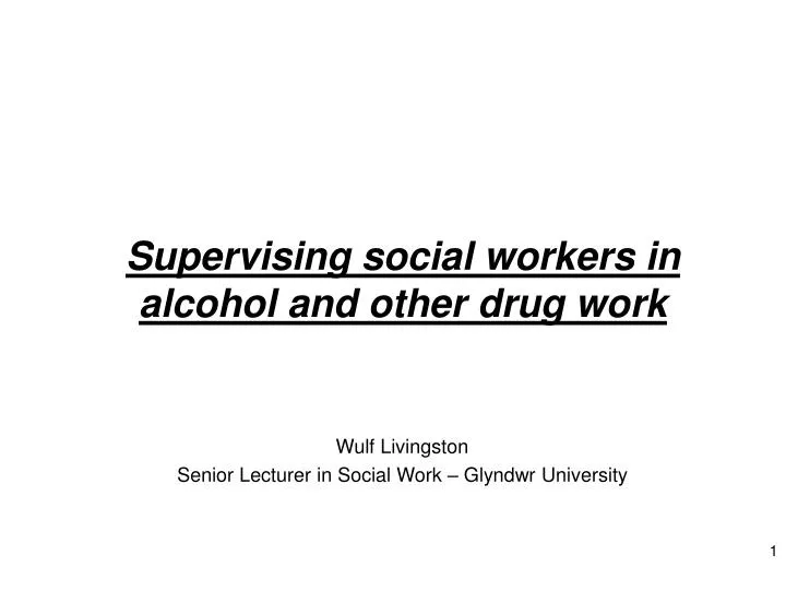 supervising social workers in alcohol and other drug work
