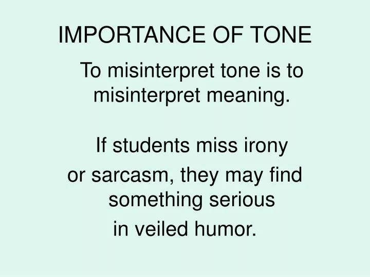 importance of tone