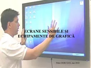 ecrane sensibile i echipamente de grafic