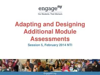 Adapting and Designing Additional Module Assessments