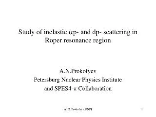 Study of inelastic a p- and dp- scattering in Roper resonance region