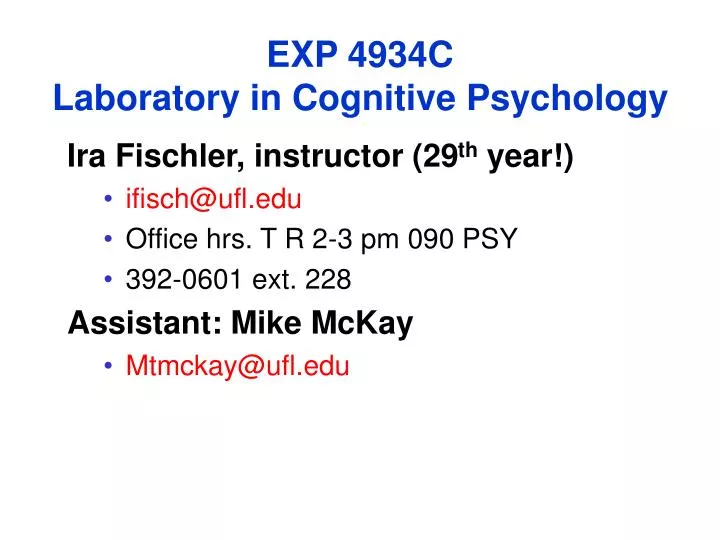 exp 4934c laboratory in cognitive psychology