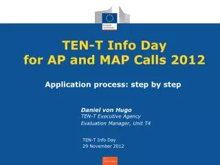 TEN-T Info Day for AP and MAP Calls 2012