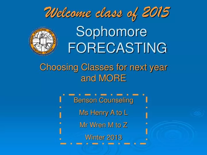 welcome class of 2015 sophomore forecasting