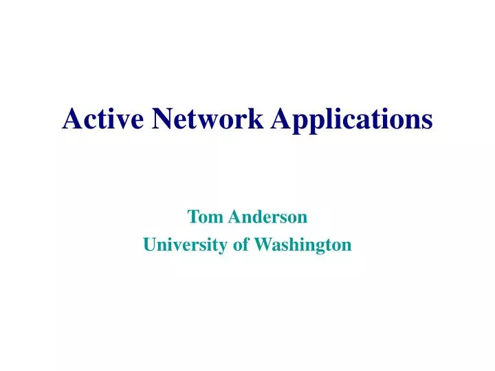 active network applications