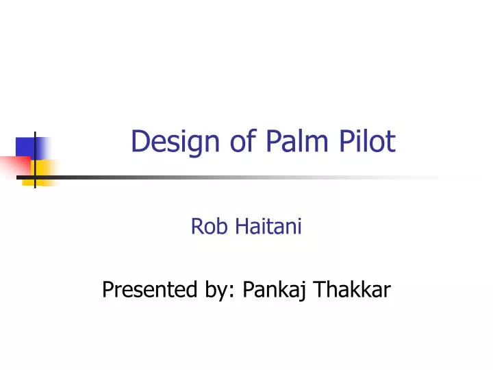 design of palm pilot