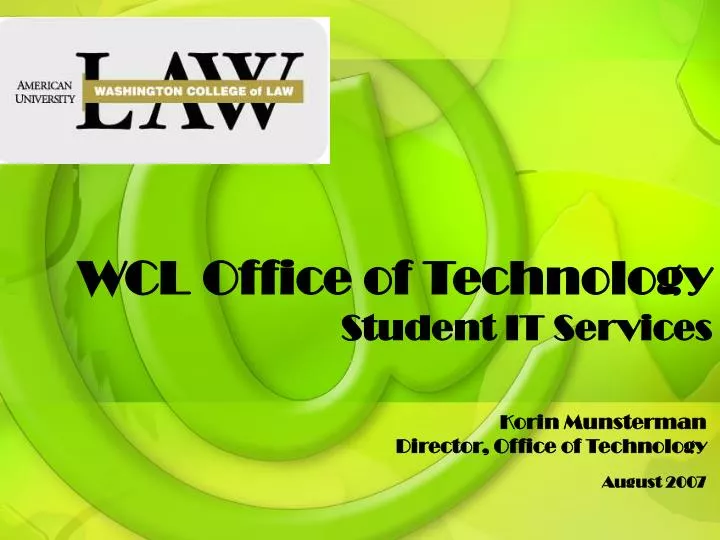 wcl office of technology student it services