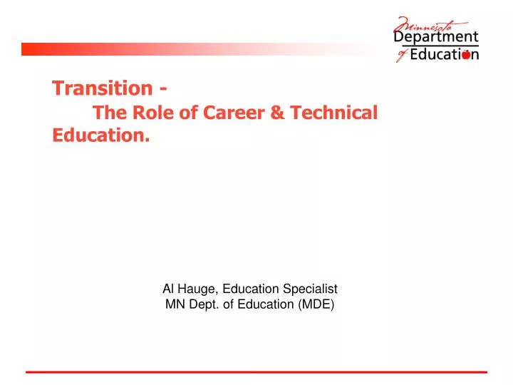 transition the role of career technical education