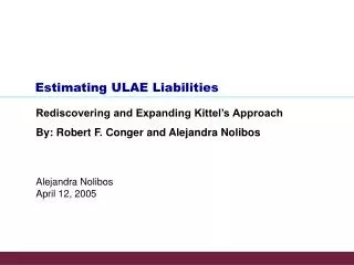 Estimating ULAE Liabilities