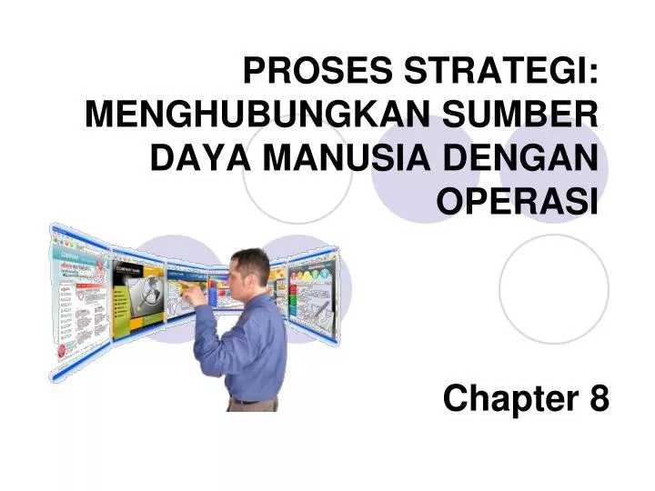 proses strategi menghubungkan sumber daya manusia dengan operasi