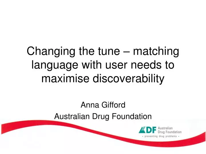 changing the tune matching language with user needs to maximise discoverability