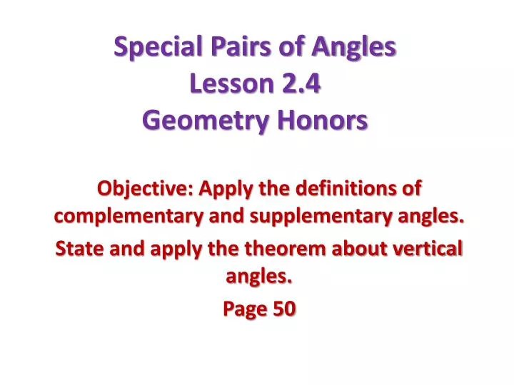 special pairs of angles lesson 2 4 geometry honors