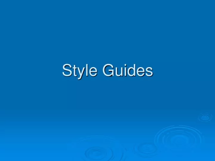 style guides