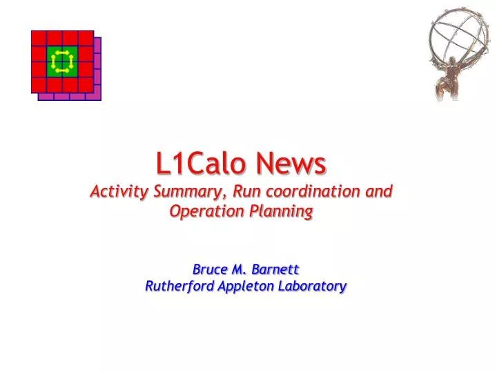 l1calo news activity summary run coordination and operation planning