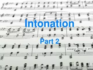 Intonation Part 2
