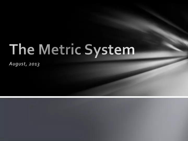 the metric system