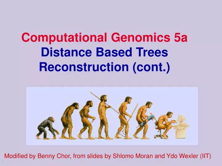 computational genomics 5a distance based trees reconstruction cont