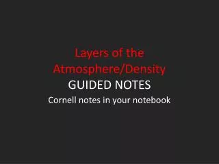 Layers of the Atmosphere/Density GUIDED NOTES