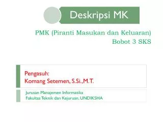 pmk piranti masukan dan keluaran bobot 3 sks