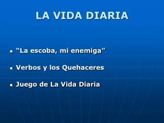 la vida diaria