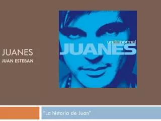 juanes juan esteban