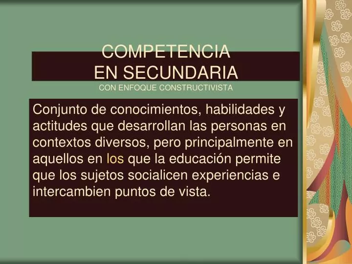 competencia en secundaria con enfoque constructivista